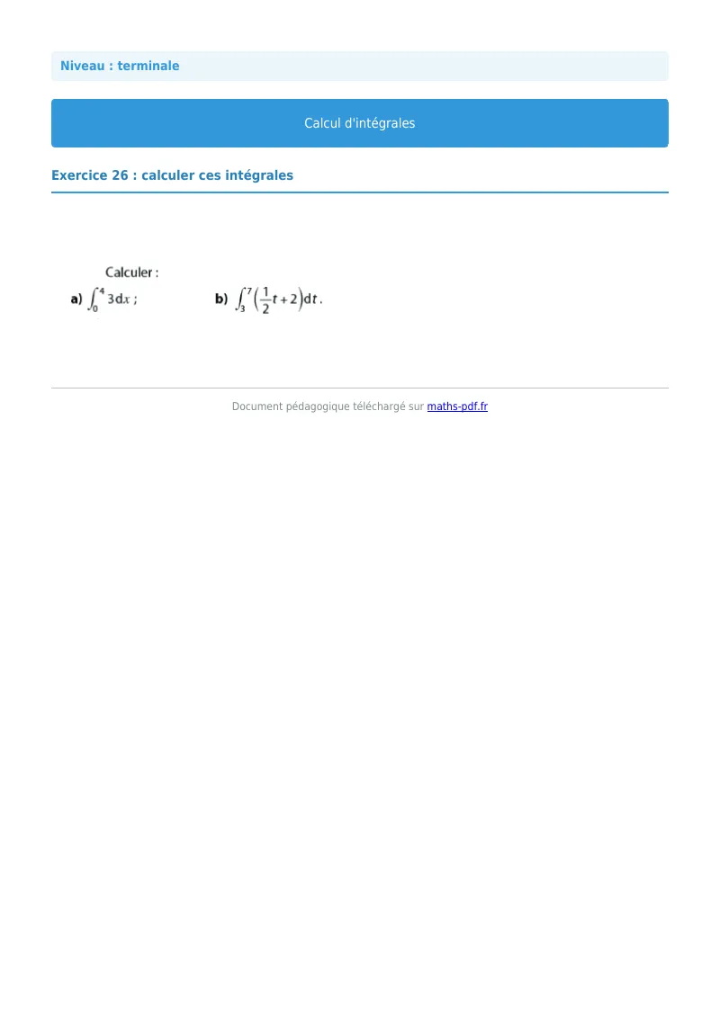 Les intégrales : exercice n°26 de maths en terminale corrigé en PDF