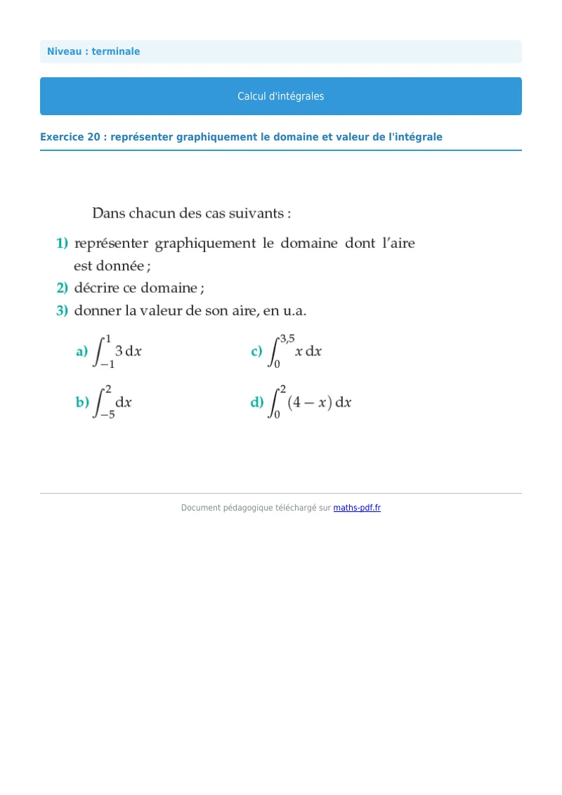 Les intégrales : exercice n°20 de maths en terminale corrigé en PDF