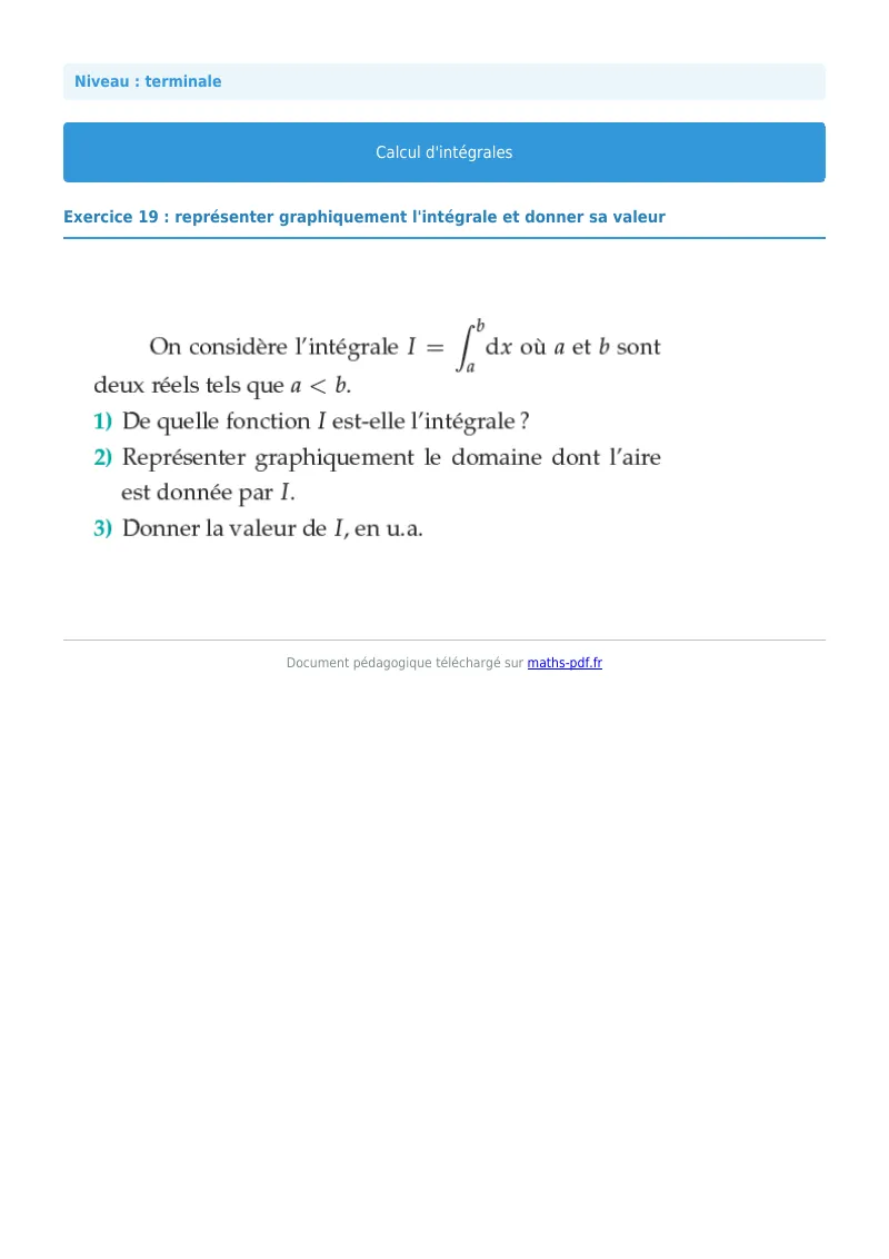 Les intégrales : exercice n°19 de maths en terminale corrigé en PDF