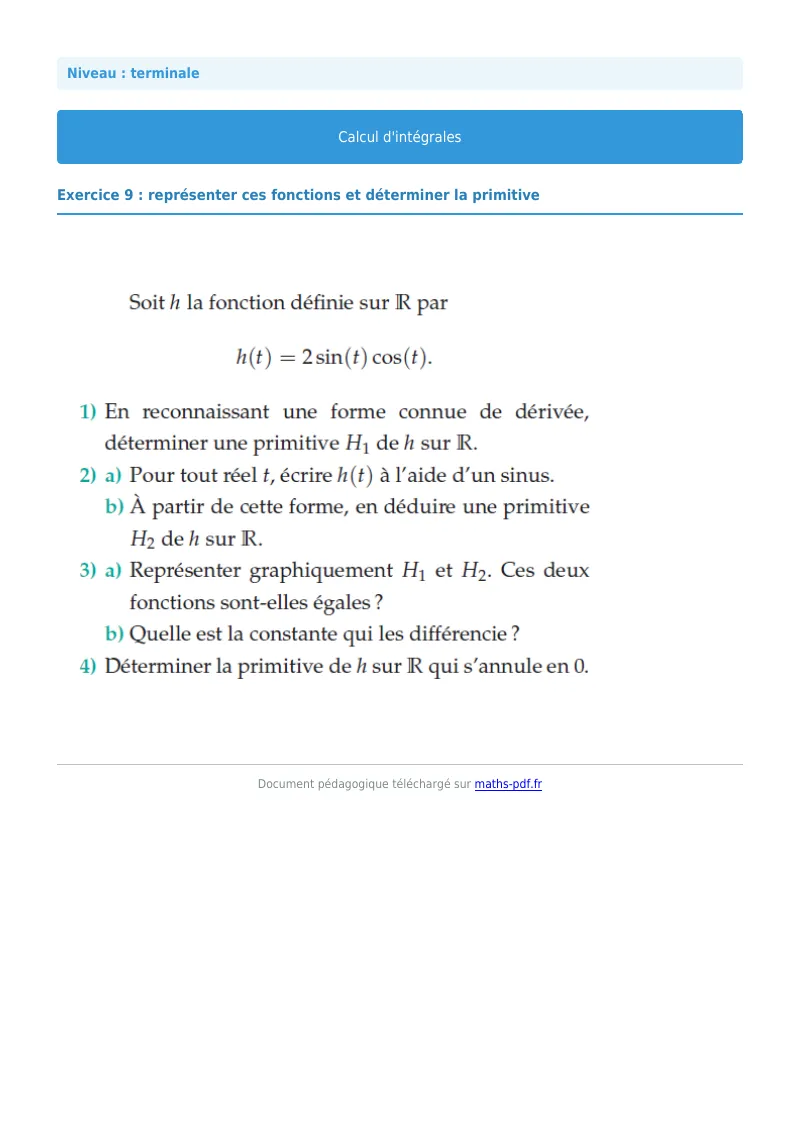 Les intégrales : exercice n°9 de maths en terminale corrigé en PDF