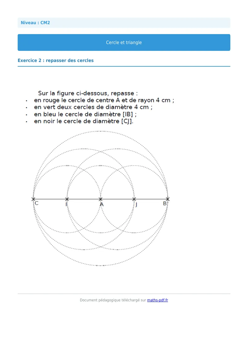 Cercle et triangle : exercice n°2 de maths en CM2 corrigé en PDF