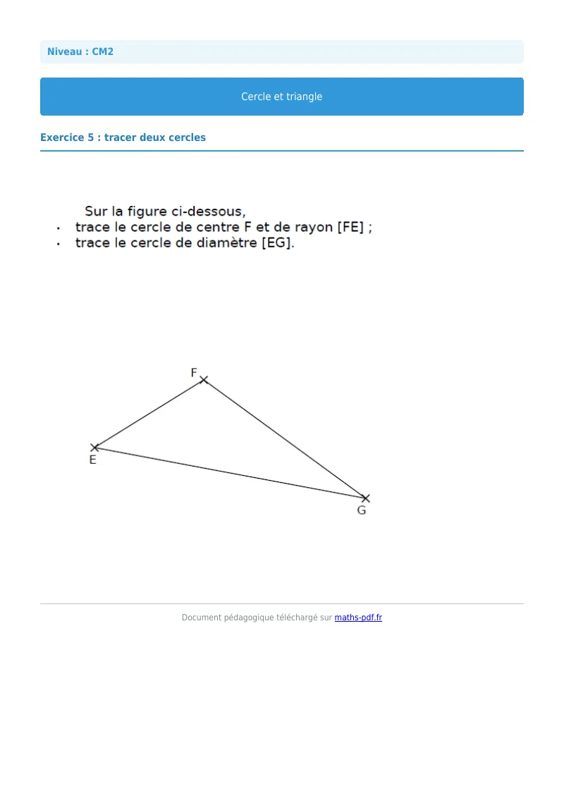 Cercle et triangle : exercice n°5 de maths en CM2 corrigé en PDF