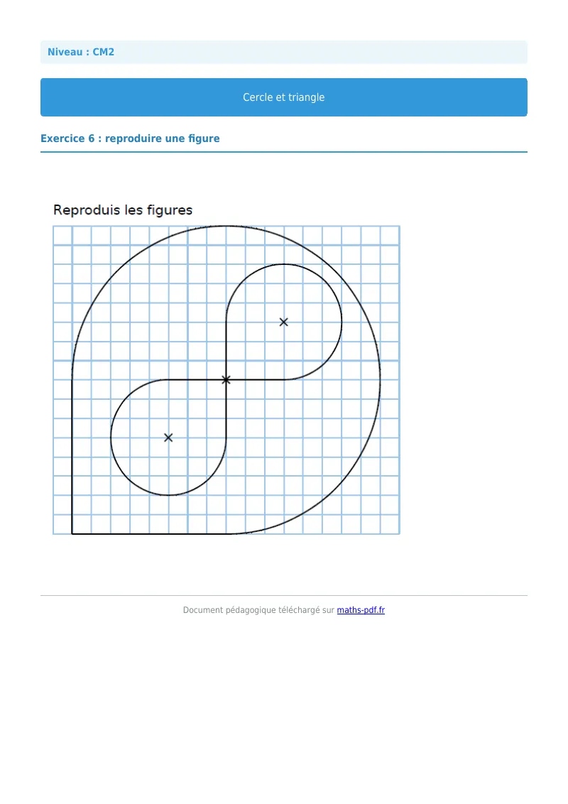Cercle et triangle : exercice n°6 de maths en CM2 corrigé en PDF