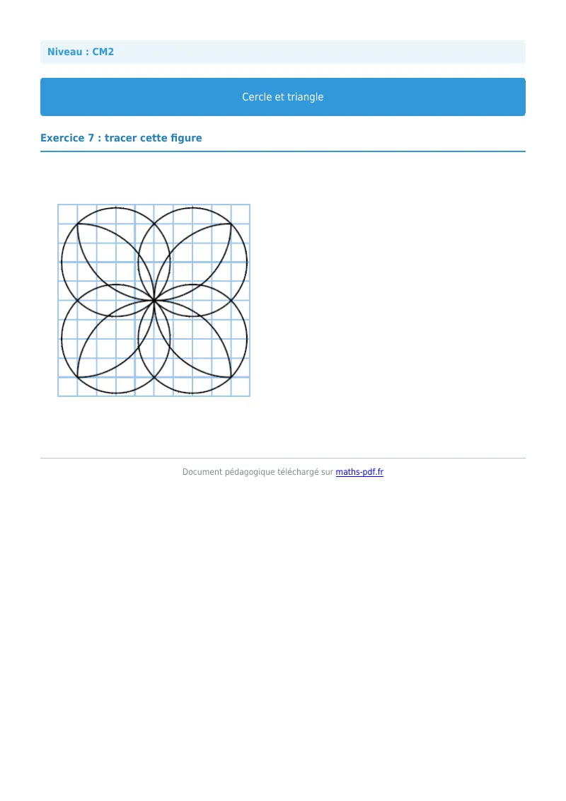 Cercle et triangle : exercice n°7 de maths en CM2 corrigé en PDF