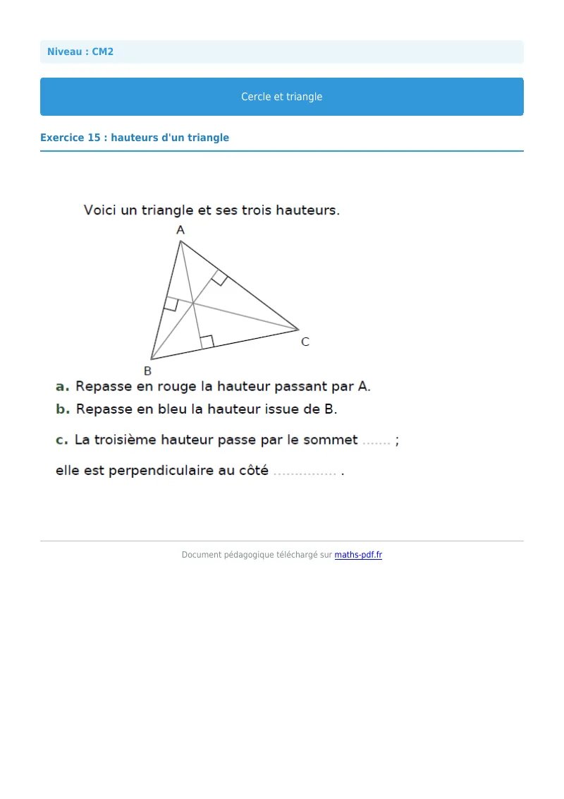 Cercle et triangle : exercice n°15 de maths en CM2 corrigé en PDF