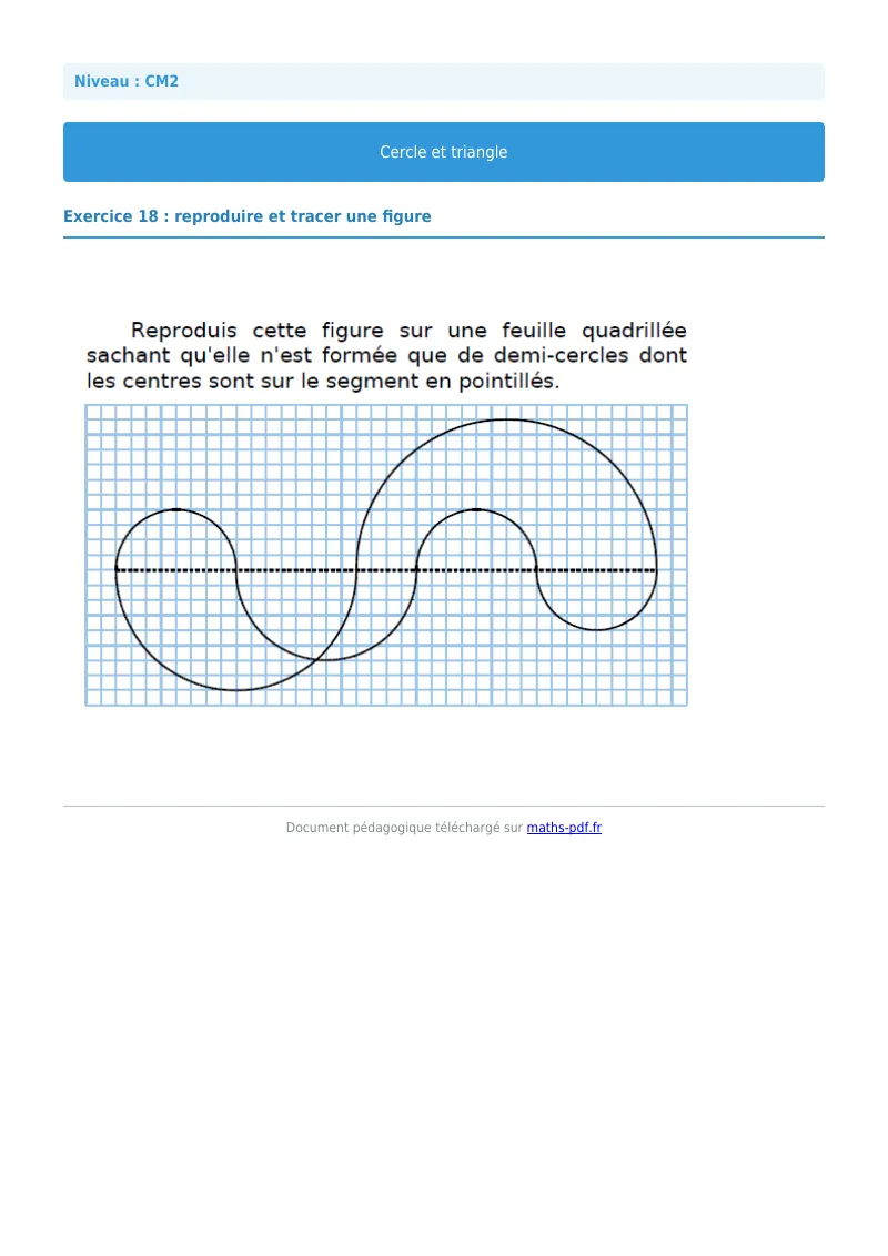 Cercle et triangle : exercice n°18 de maths en CM2 corrigé en PDF