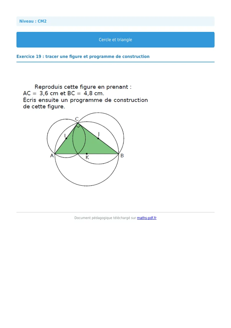Cercle et triangle : exercice n°19 de maths en CM2 corrigé en PDF