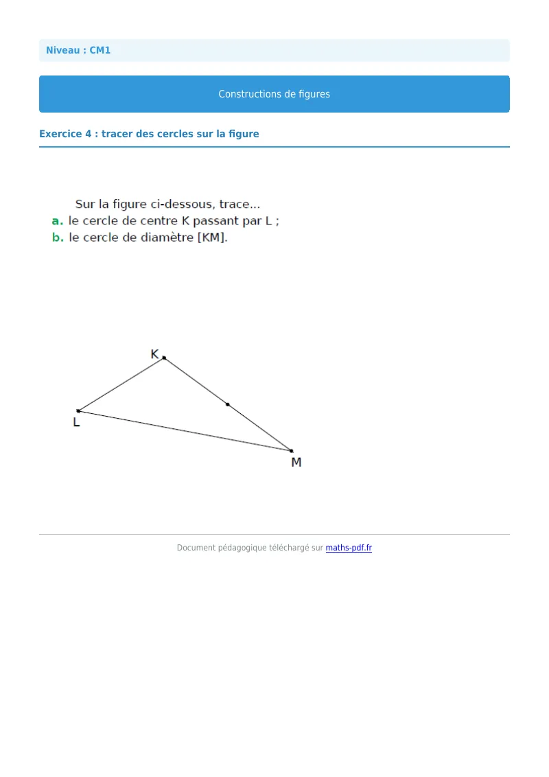Construction de figures : exercice n°4 de maths en CM1 corrigé en PDF
