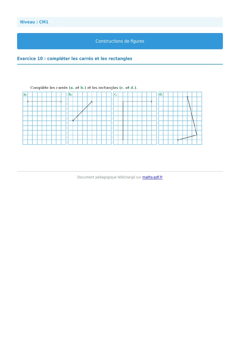 Construction de figures : exercice n°10 de maths en CM1 corrigé en PDF