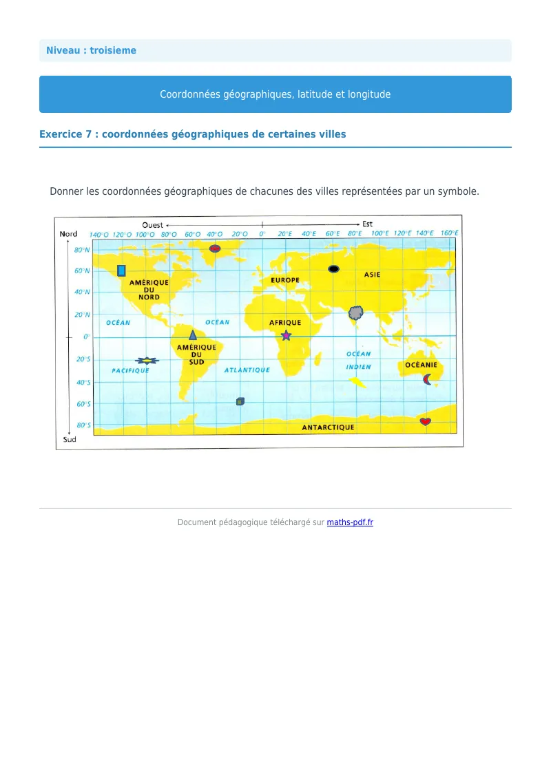 Coordonnées géographiques : exercice n°7 de maths en 3ème corrigé en PDF