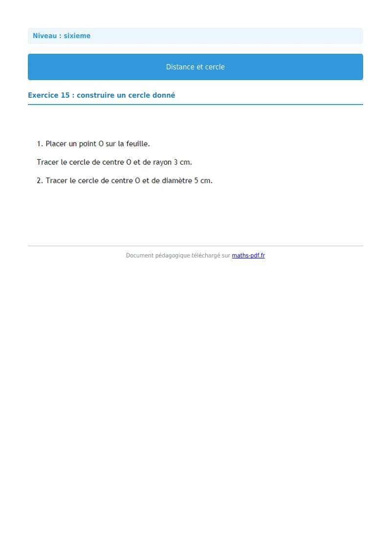 Cercle : exercice n°15 de maths en 6ème corrigé en PDF