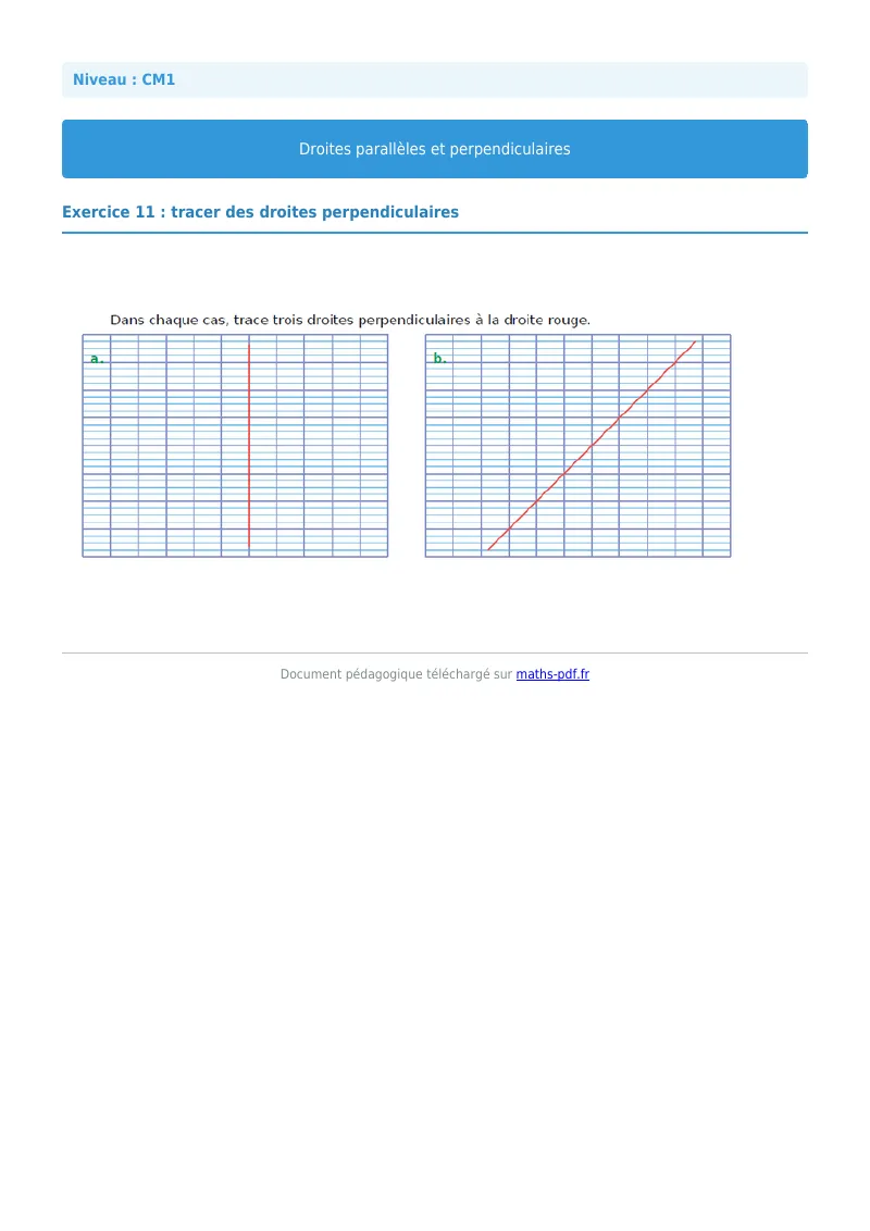 Droites parallèles et perpendiculaires : exercice n°11 de maths en CM1 corrigé en PDF