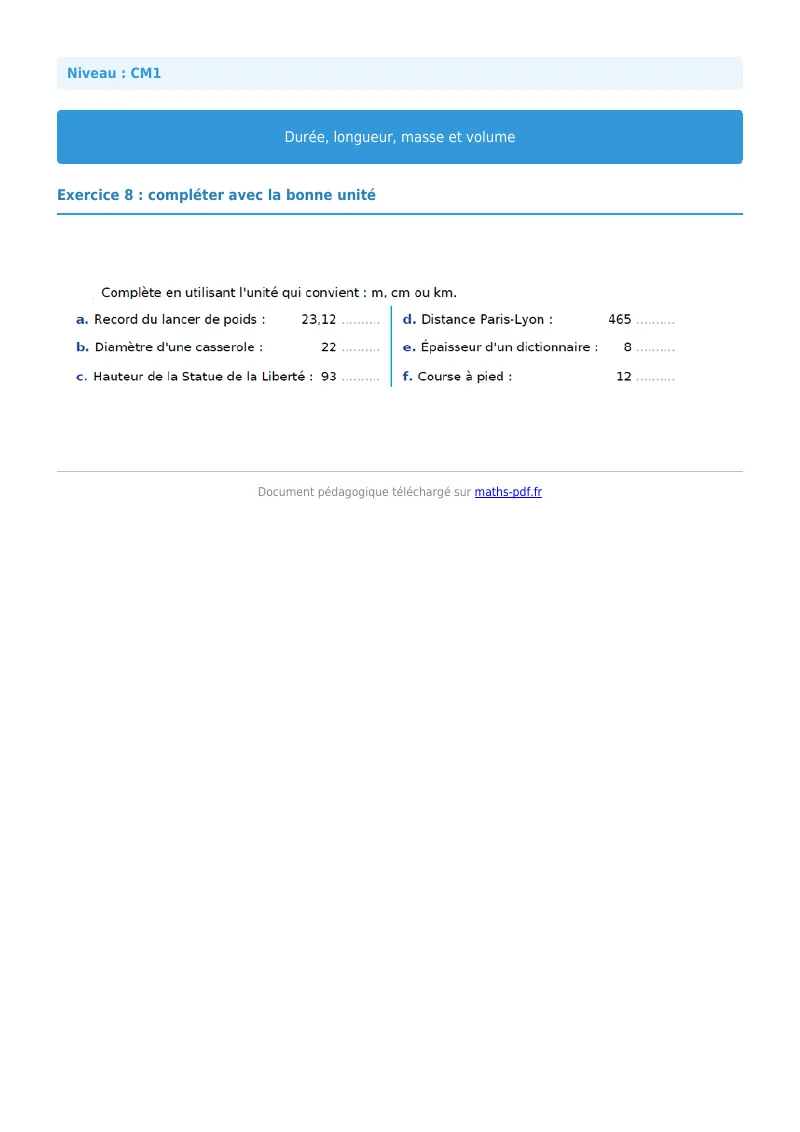Durée, longueur, masse et volume : exercice n°8 de maths en CM1 corrigé en PDF