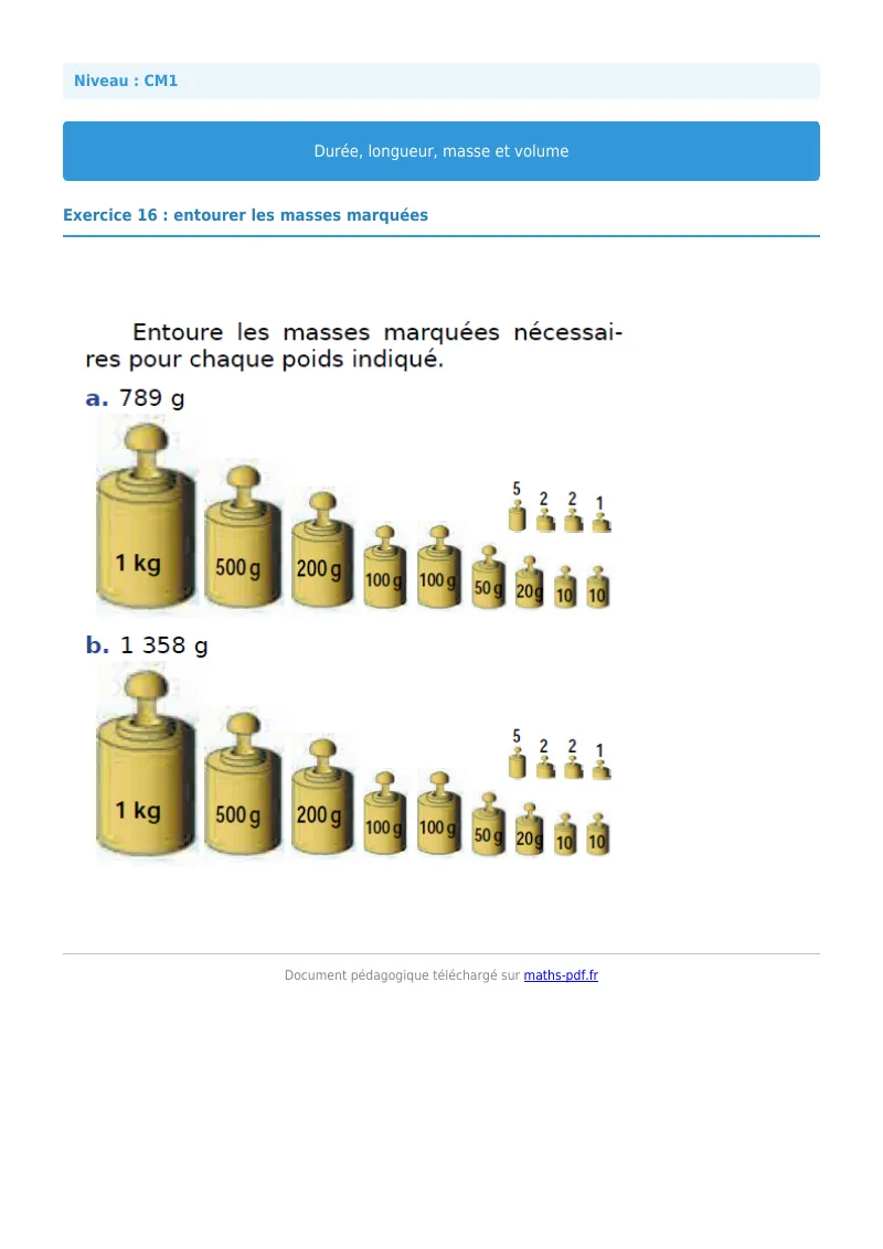 Durée, longueur, masse et volume : exercice n°16 de maths en CM1 corrigé en PDF