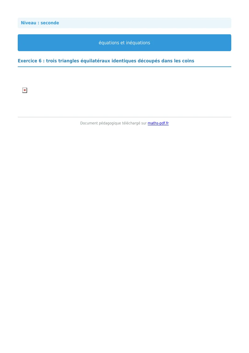 Les équations et inéquations : exercice n°6 de maths en seconde corrigé en PDF