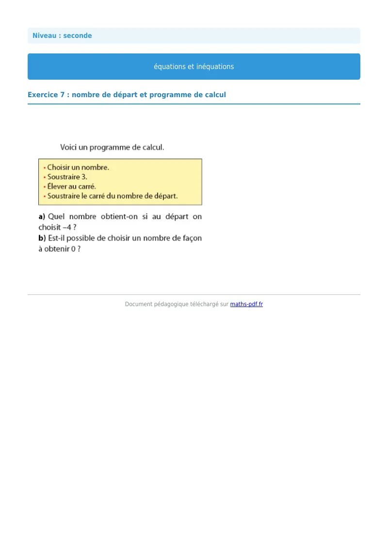 Les équations et inéquations : exercice n°7 de maths en seconde corrigé en PDF