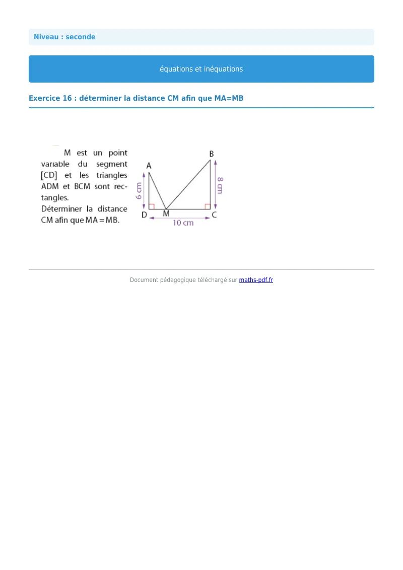 Les équations et inéquations : exercice n°16 de maths en seconde corrigé en PDF