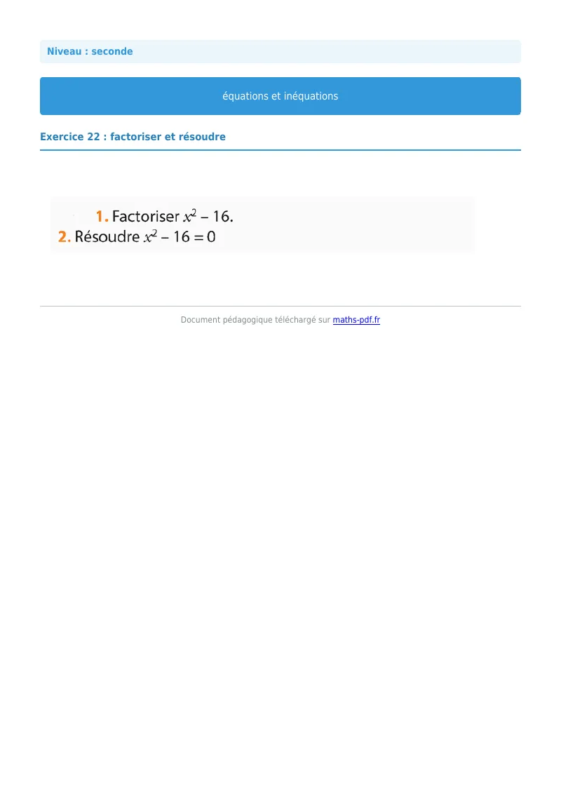 Les équations et inéquations : exercice n°22 de maths en seconde corrigé en PDF