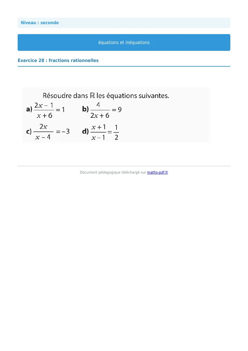 Les équations et inéquations : exercice n°28 de maths en seconde corrigé en PDF