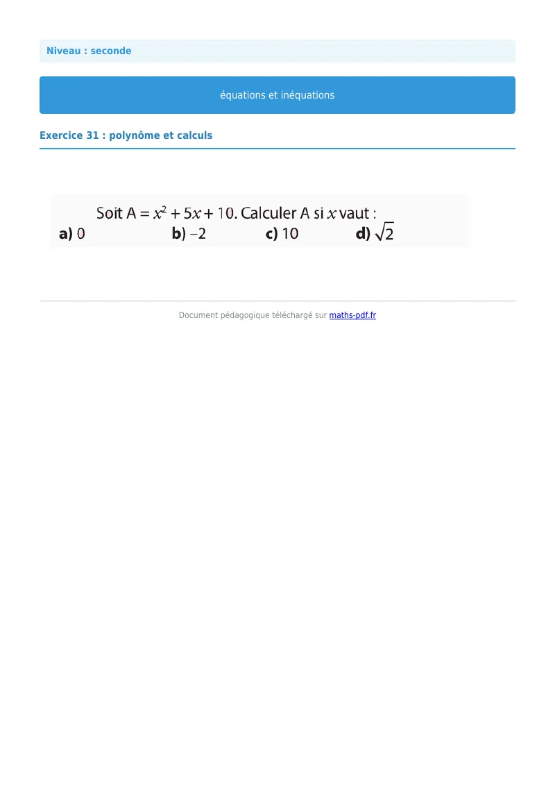 Les équations et inéquations : exercice n°31 de maths en seconde corrigé en PDF