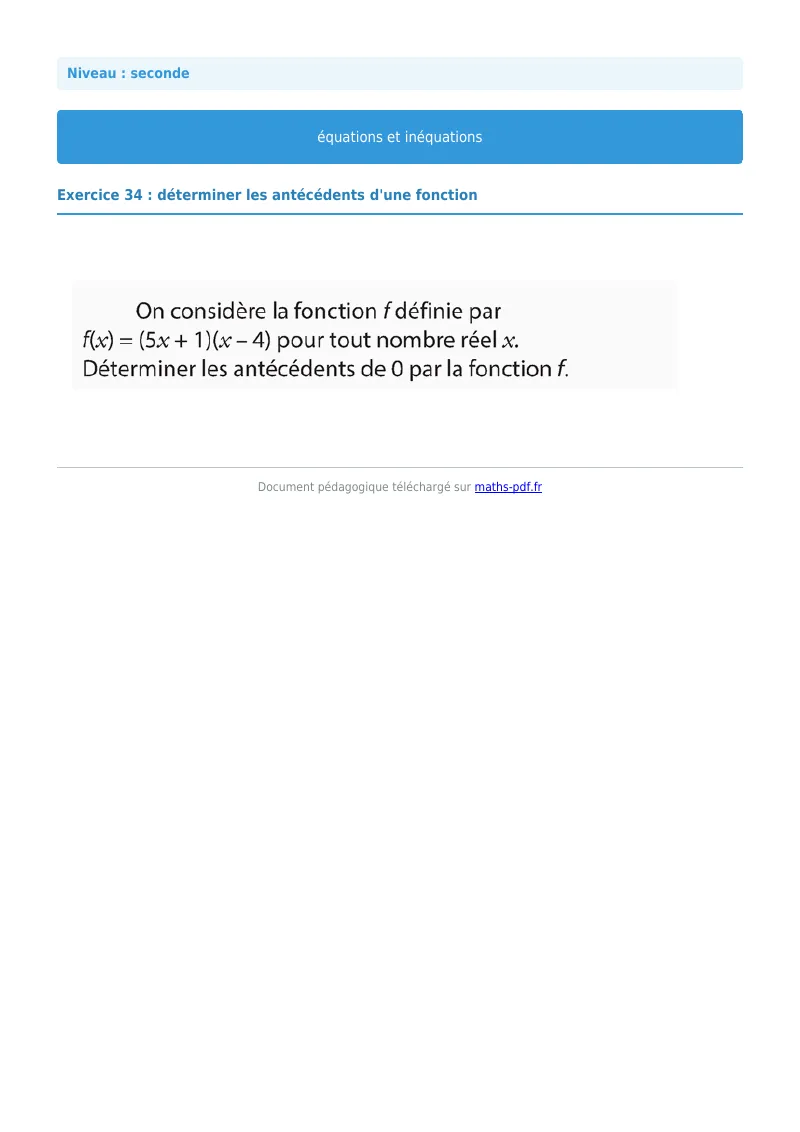 Les équations et inéquations : exercice n°34 de maths en seconde corrigé en PDF