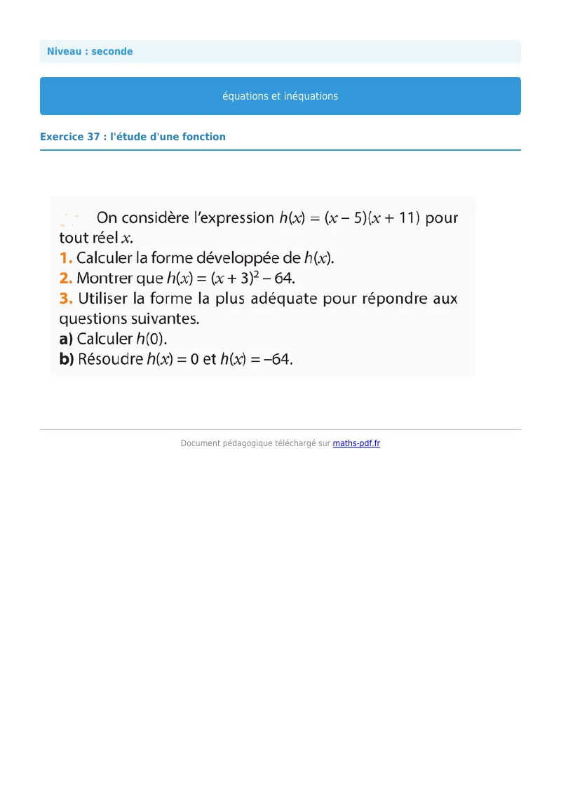 Les équations et inéquations : exercice n°37 de maths en seconde corrigé en PDF