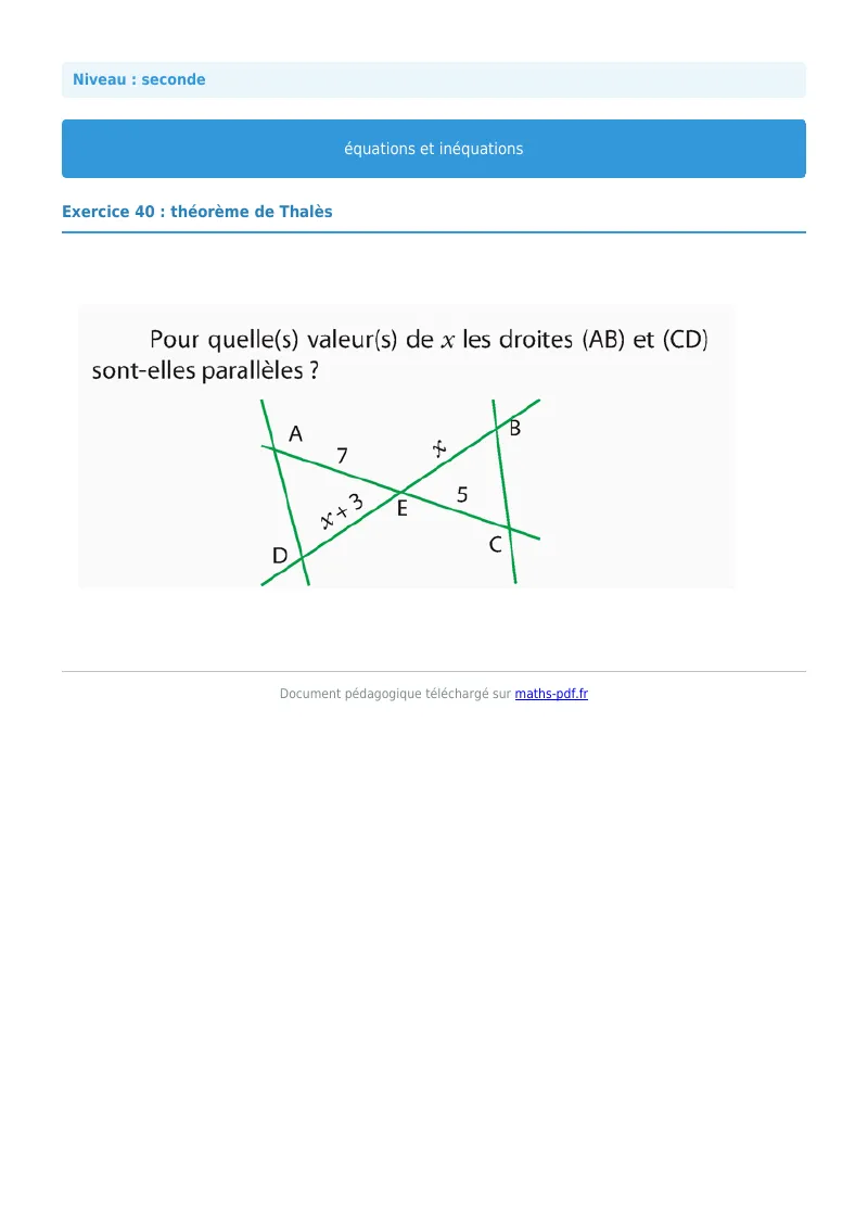 Les équations et inéquations : exercice n°40 de maths en seconde corrigé en PDF