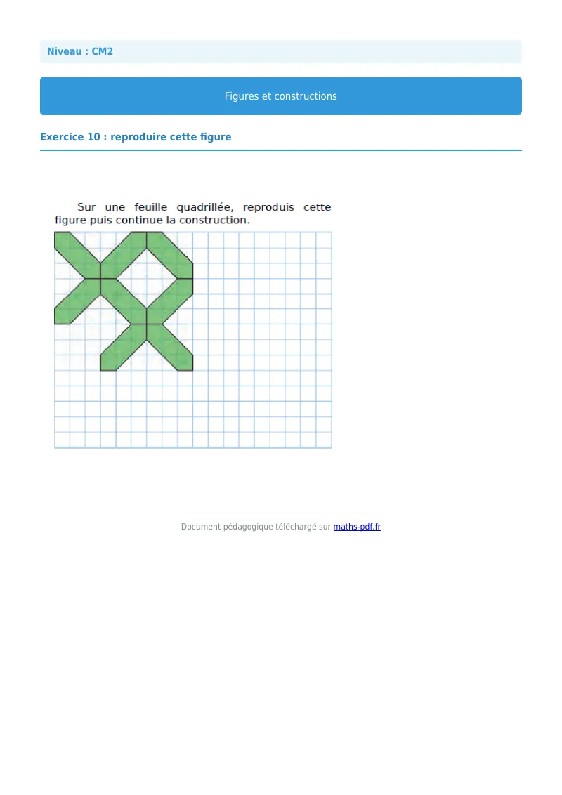 Figures et construction : exercice n°10 de maths en CM2 corrigé en PDF