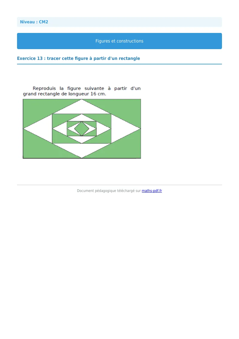 Figures et construction : exercice n°13 de maths en CM2 corrigé en PDF