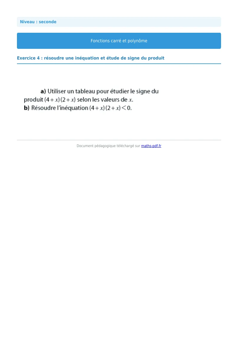 Fonction carrée et polynôme : exercice n°4 de maths en seconde corrigé en PDF