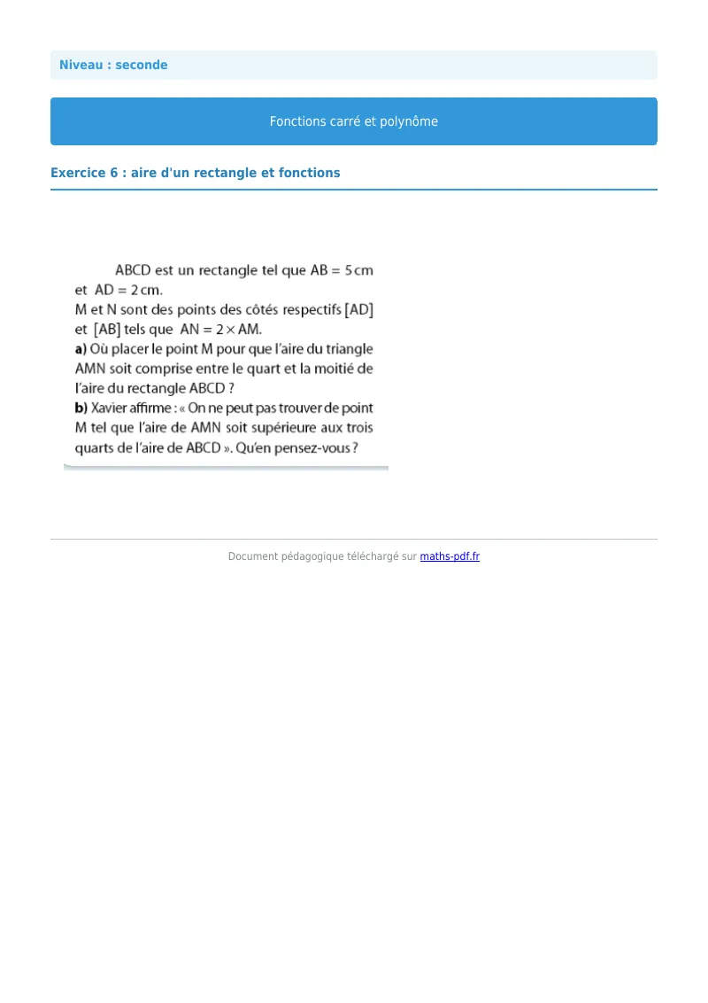 Fonction carrée et polynôme : exercice n°6 de maths en seconde corrigé en PDF