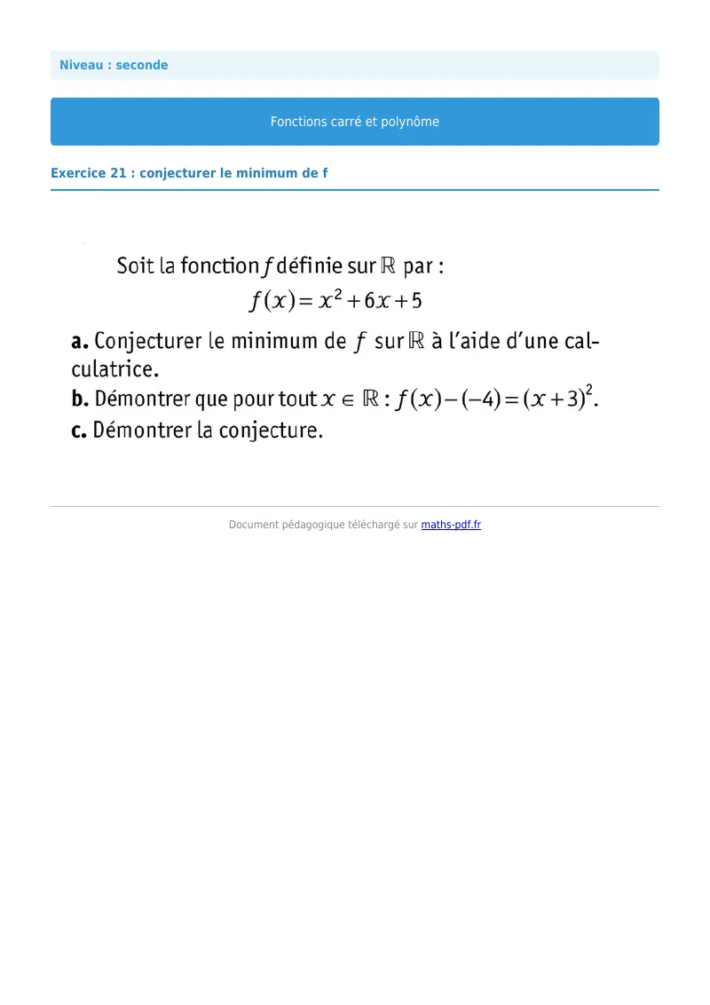 Fonction carrée et polynôme : exercice n°21 de maths en seconde corrigé en PDF