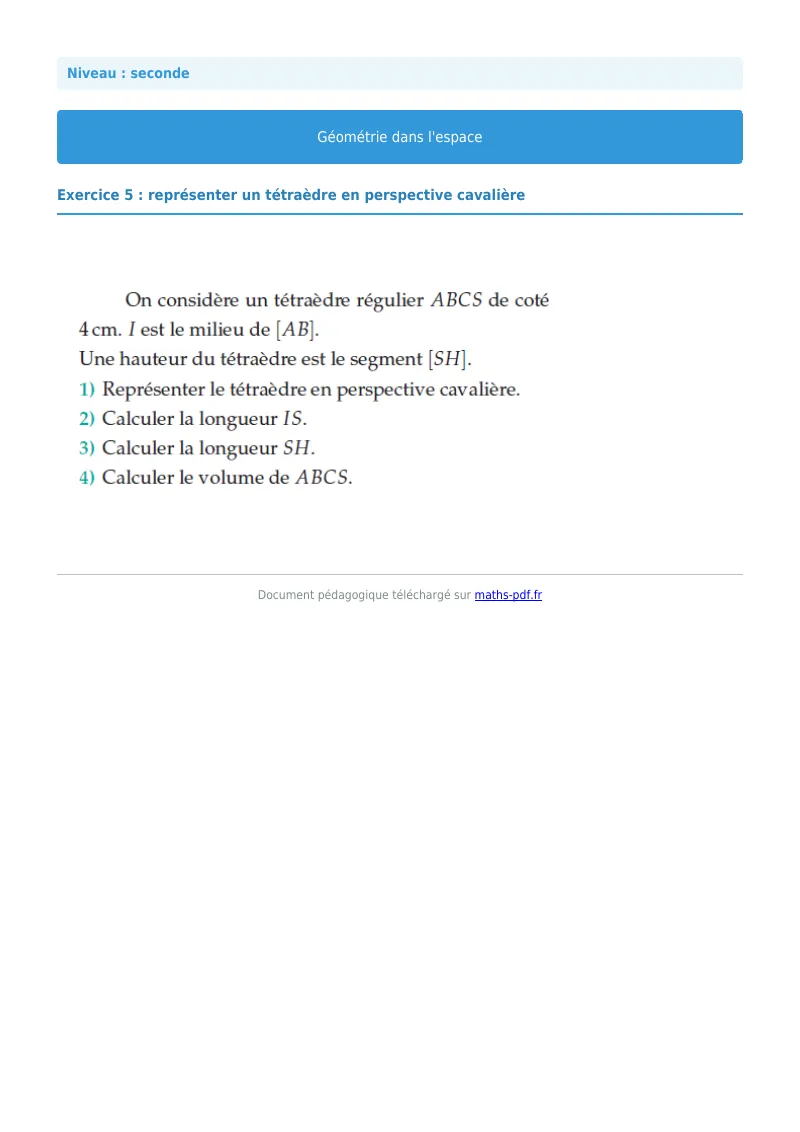 Géométrie dans l’espace : exercice n°5 de maths en seconde corrigé en PDF