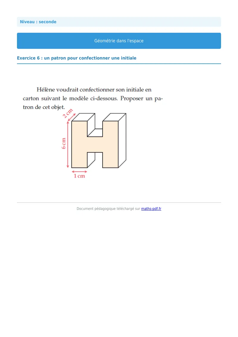 Géométrie dans l’espace : exercice n°6 de maths en seconde corrigé en PDF