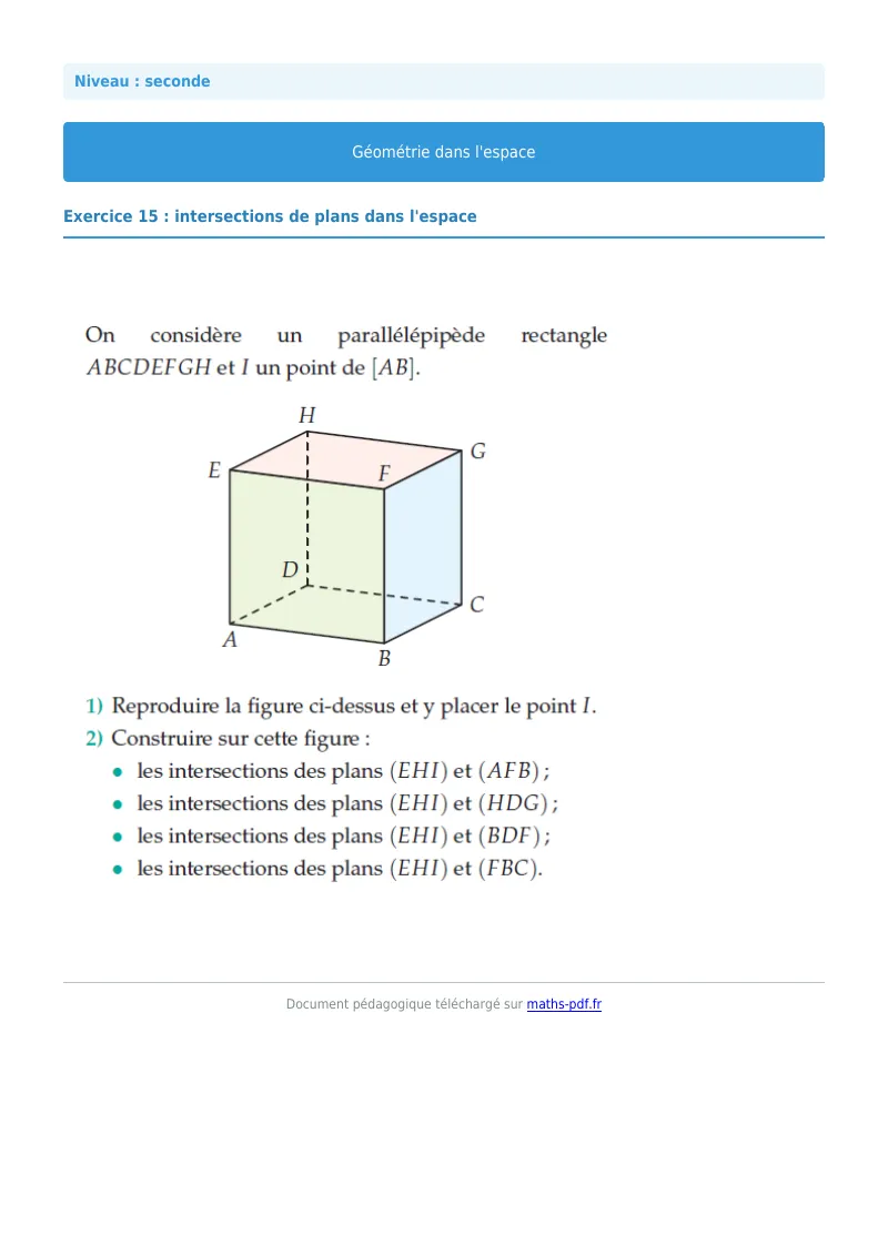 Géométrie dans l’espace : exercice n°15 de maths en seconde corrigé en PDF