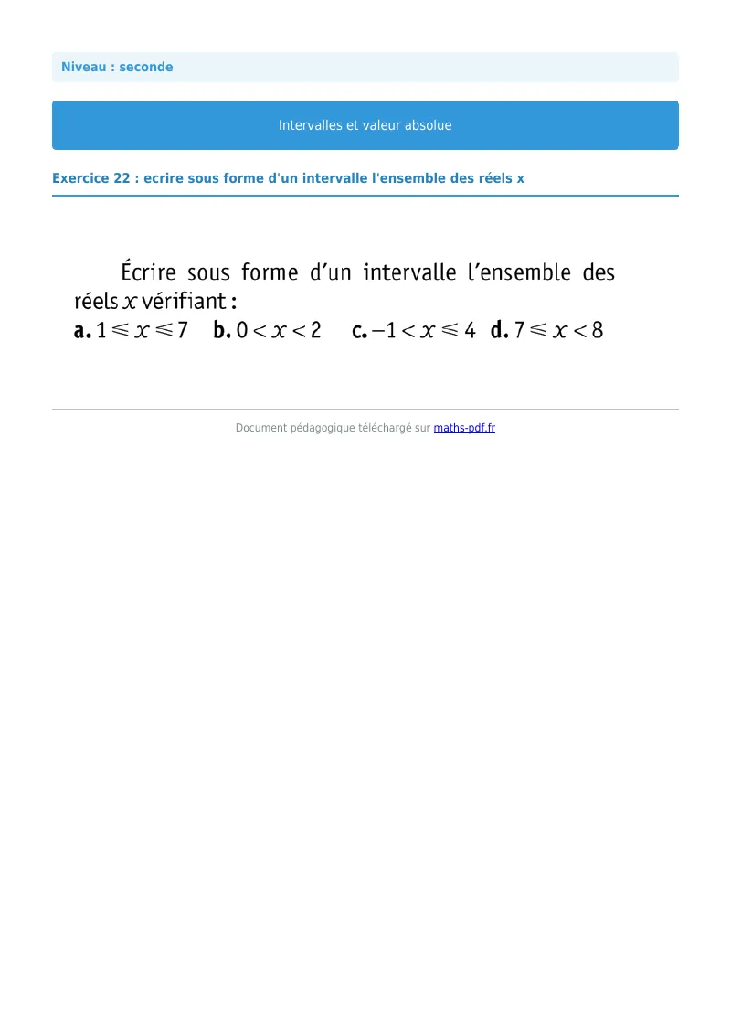 Intervalles et valeur absolue : exercice n°22 de maths en seconde corrigé en PDF