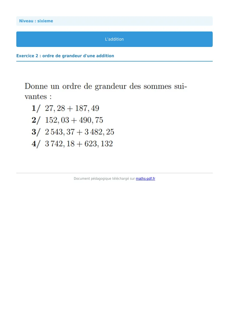L’addition : exercice n°2 de maths en 6ème corrigé en PDF