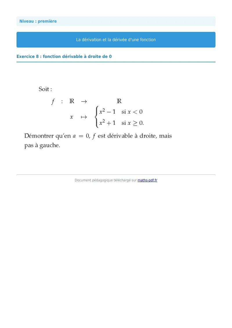 Dérivée : exercice n°8 de maths en première corrigé en PDF