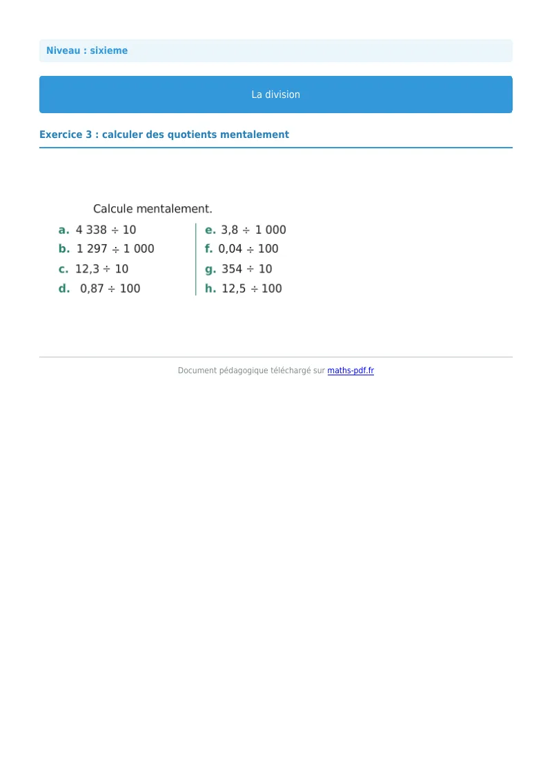 La division euclidienne et décimale : exercice n°3 de maths en 6ème corrigé en PDF