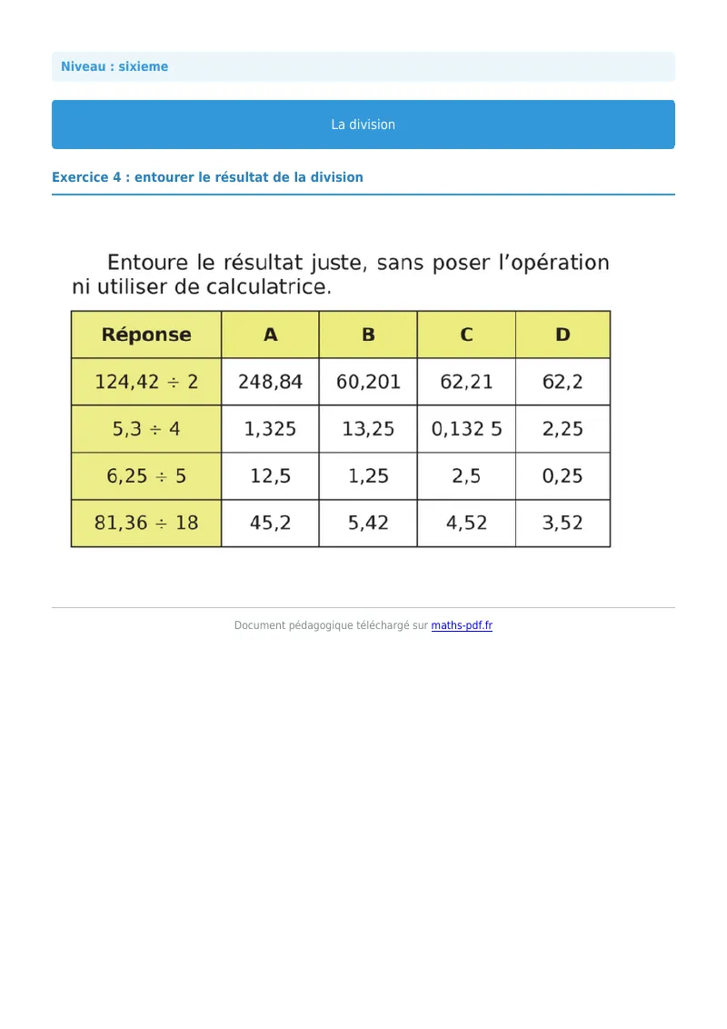 La division euclidienne et décimale : exercice n°4 de maths en 6ème corrigé en PDF