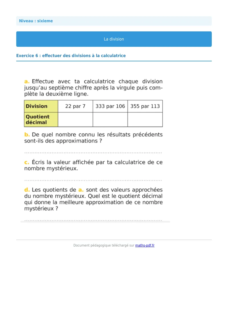 La division euclidienne et décimale : exercice n°6 de maths en 6ème corrigé en PDF