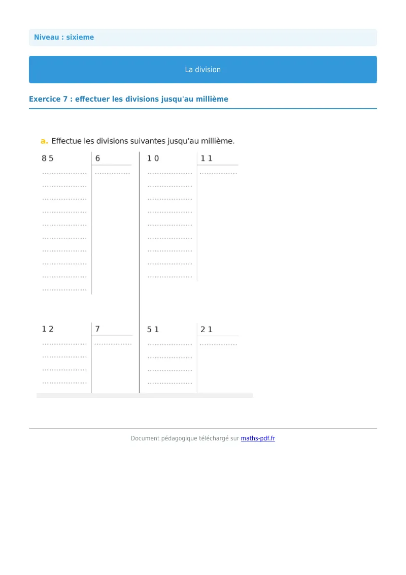 La division euclidienne et décimale : exercice n°7 de maths en 6ème corrigé en PDF