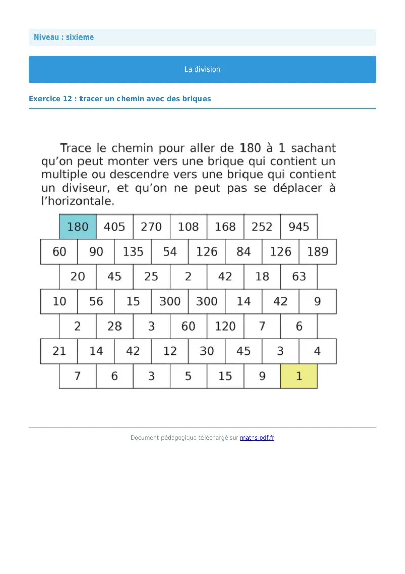 La division euclidienne et décimale : exercice n°12 de maths en 6ème corrigé en PDF
