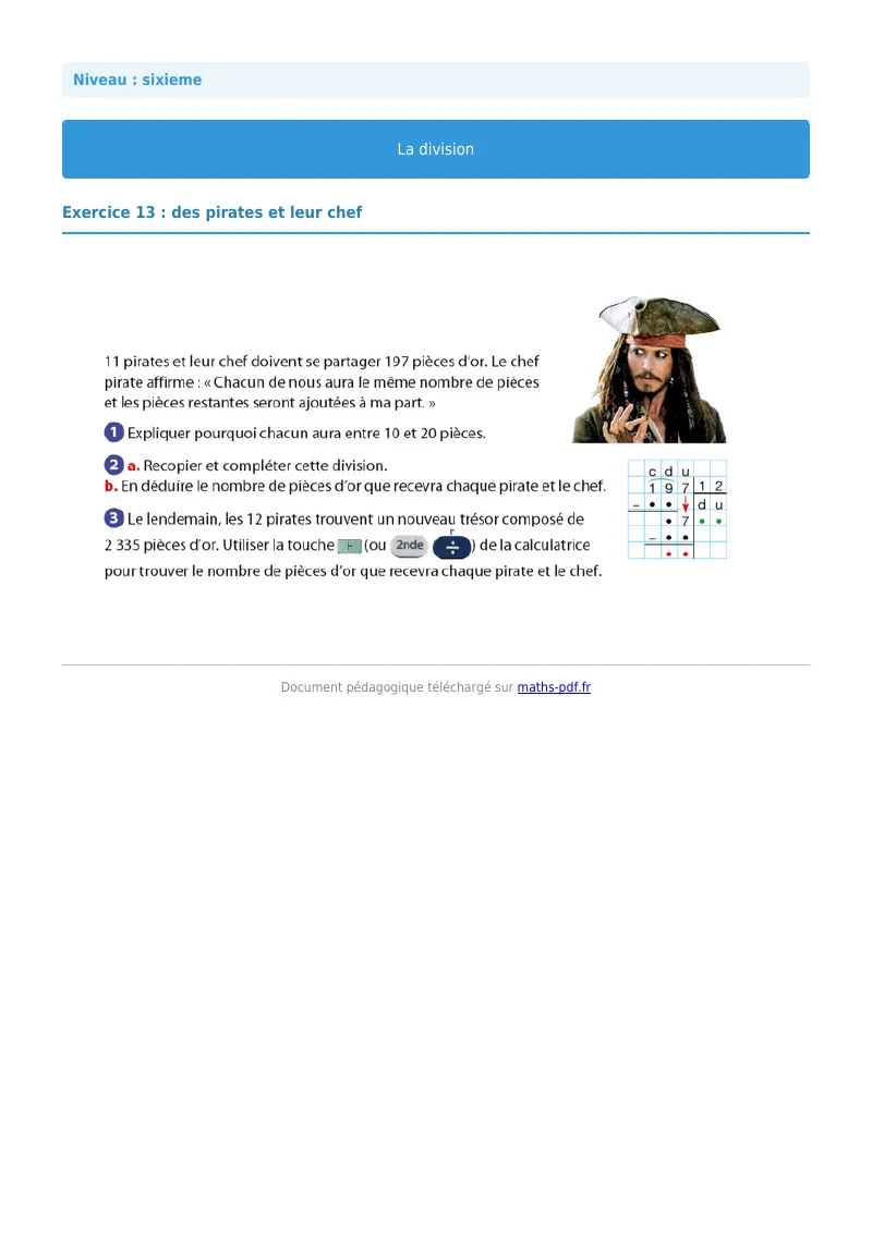 La division euclidienne et décimale : exercice n°13 de maths en 6ème corrigé en PDF