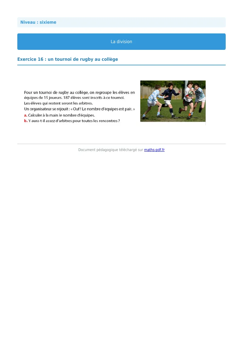 La division euclidienne et décimale : exercice n°16 de maths en 6ème corrigé en PDF