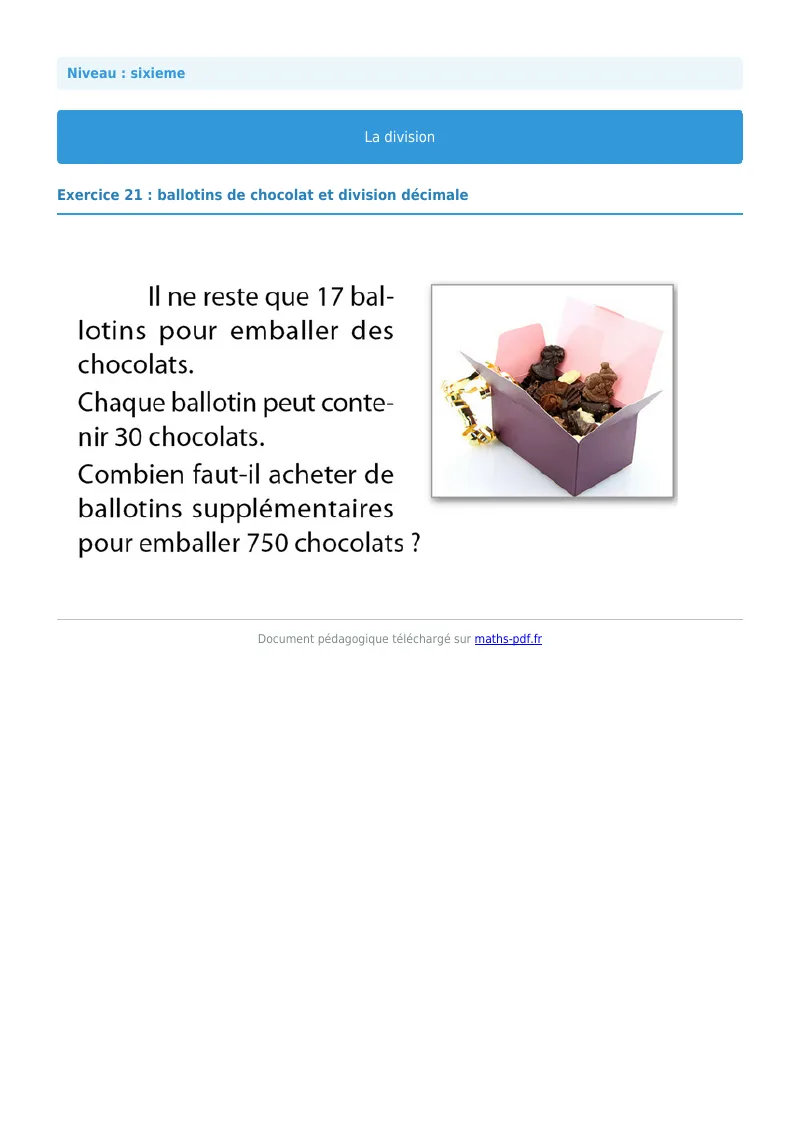 La division euclidienne et décimale : exercice n°21 de maths en 6ème corrigé en PDF