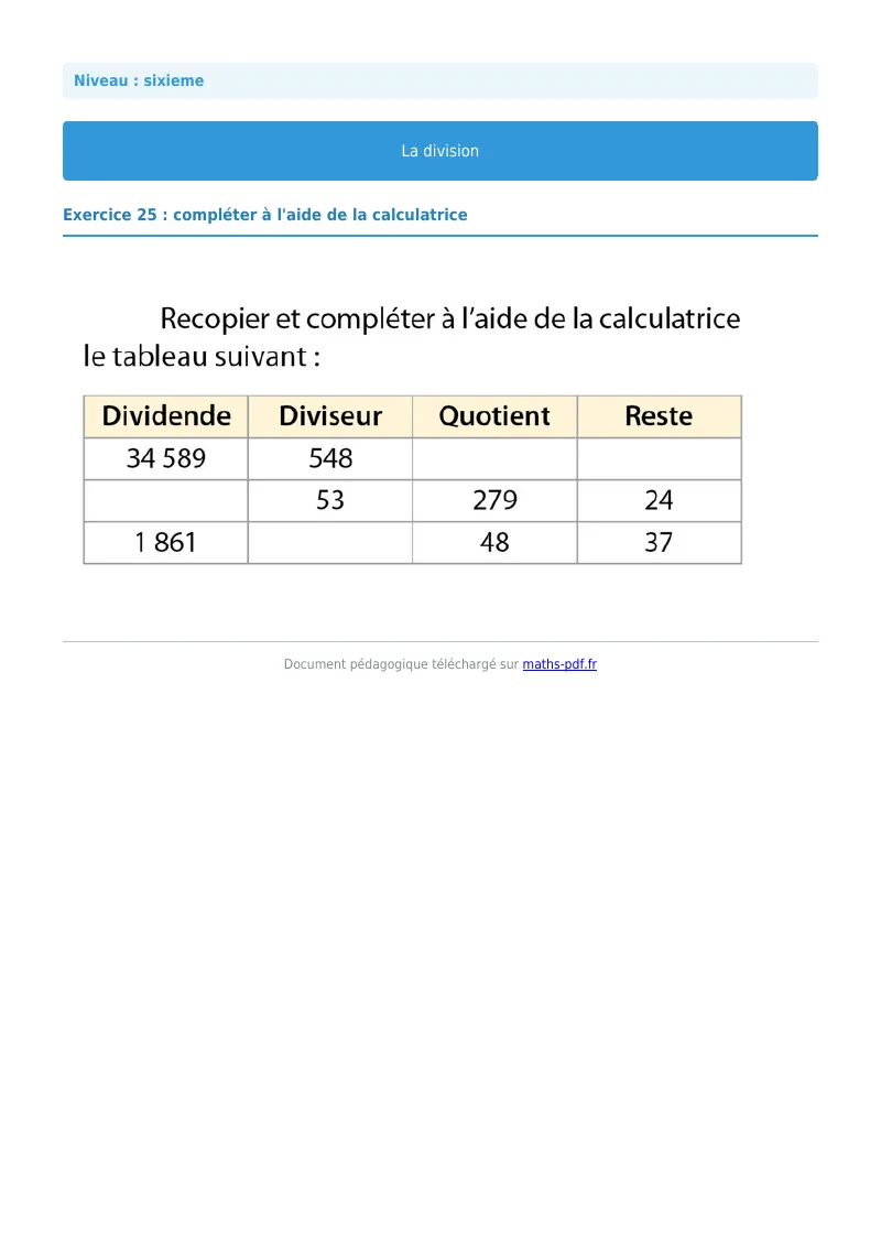 La division euclidienne et décimale : exercice n°25 de maths en 6ème corrigé en PDF