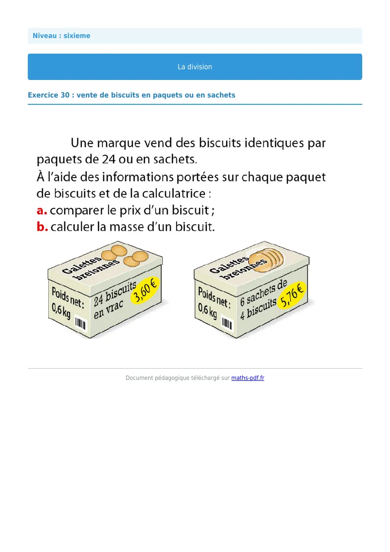 La division euclidienne et décimale : exercice n°30 de maths en 6ème corrigé en PDF