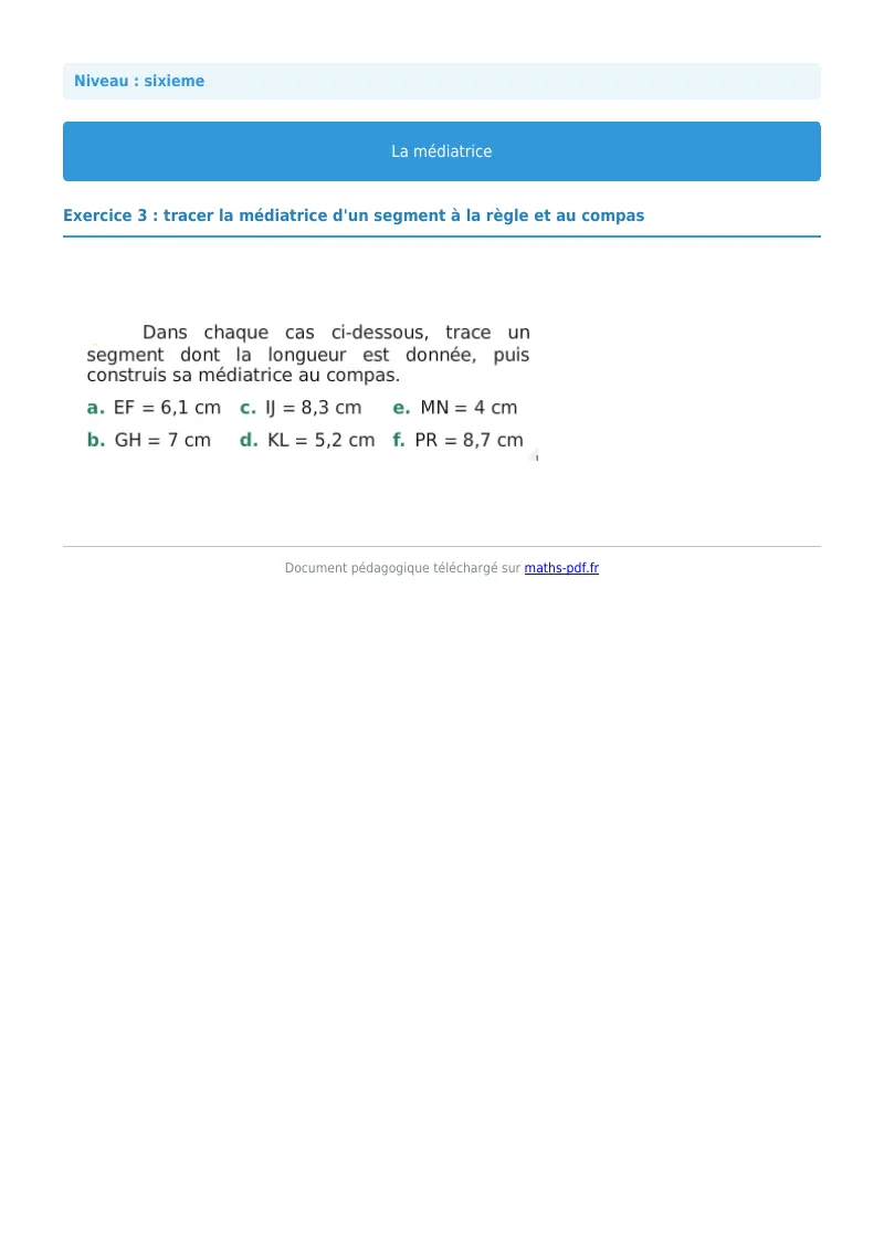 Médiatrice : exercice n°3 de maths en 6ème corrigé en PDF