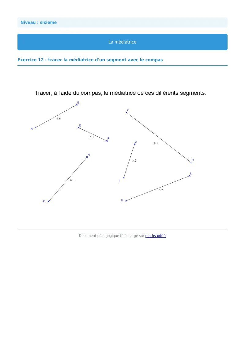Médiatrice : exercice n°12 de maths en 6ème corrigé en PDF